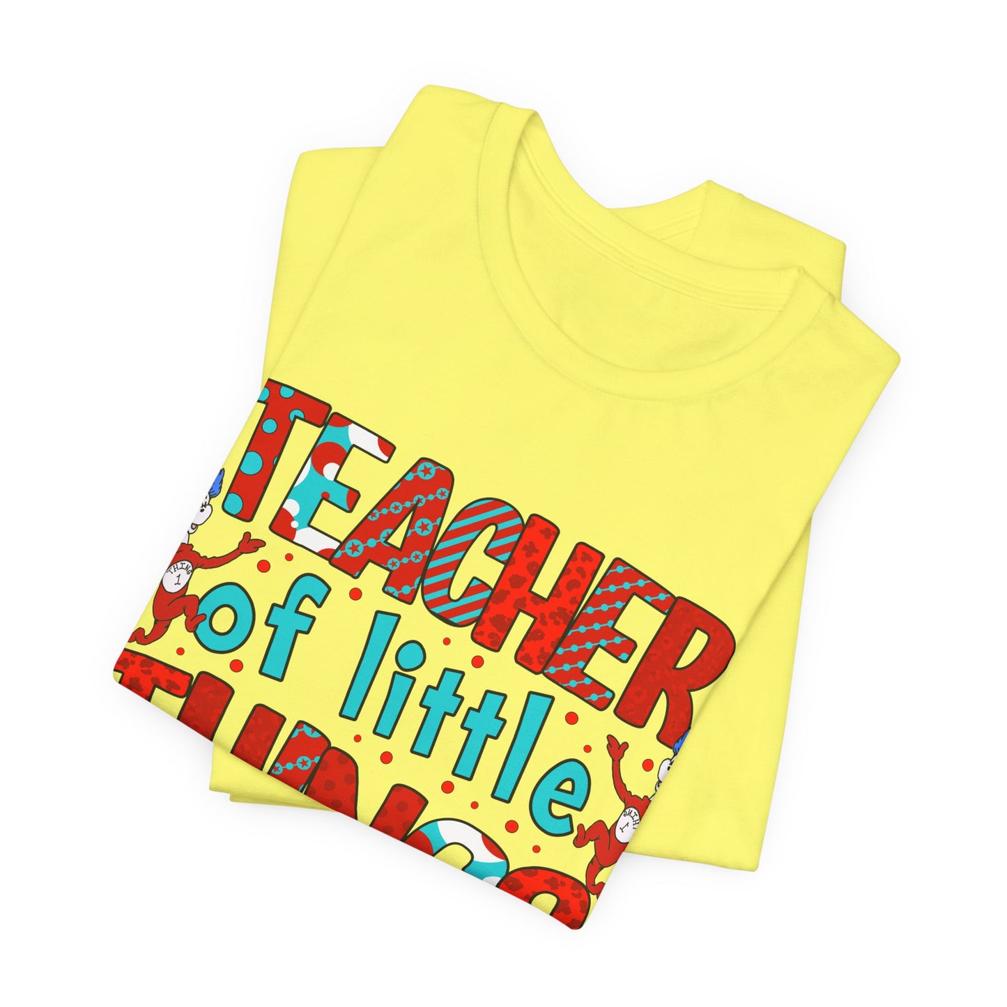 Teacher Of Little Things Shirt, National Read Across America, Reading Lover Shirt, Kindergarten Teacher , Gift for TeacherShirt,