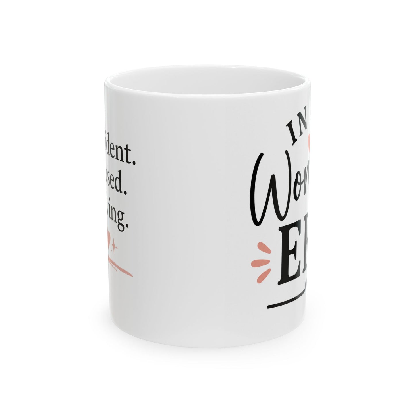 In My Woman Era Mug - Inspirational Coffee Mug for Women | Cute Ceramic Cup | 11oz & 15oz