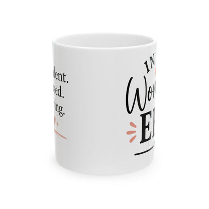 In My Woman Era Mug - Inspirational Coffee Mug for Women | Cute Ceramic Cup | 11oz & 15oz