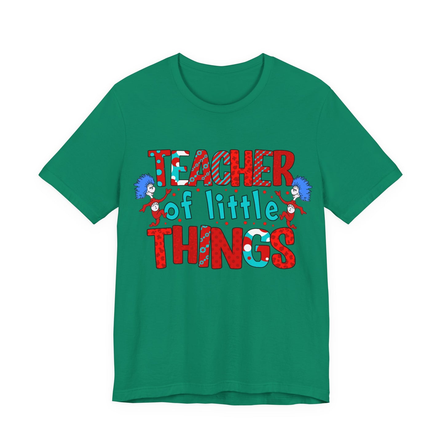 Teacher Of Little Things Shirt, National Read Across America, Reading Lover Shirt, Kindergarten Teacher , Gift for TeacherShirt,
