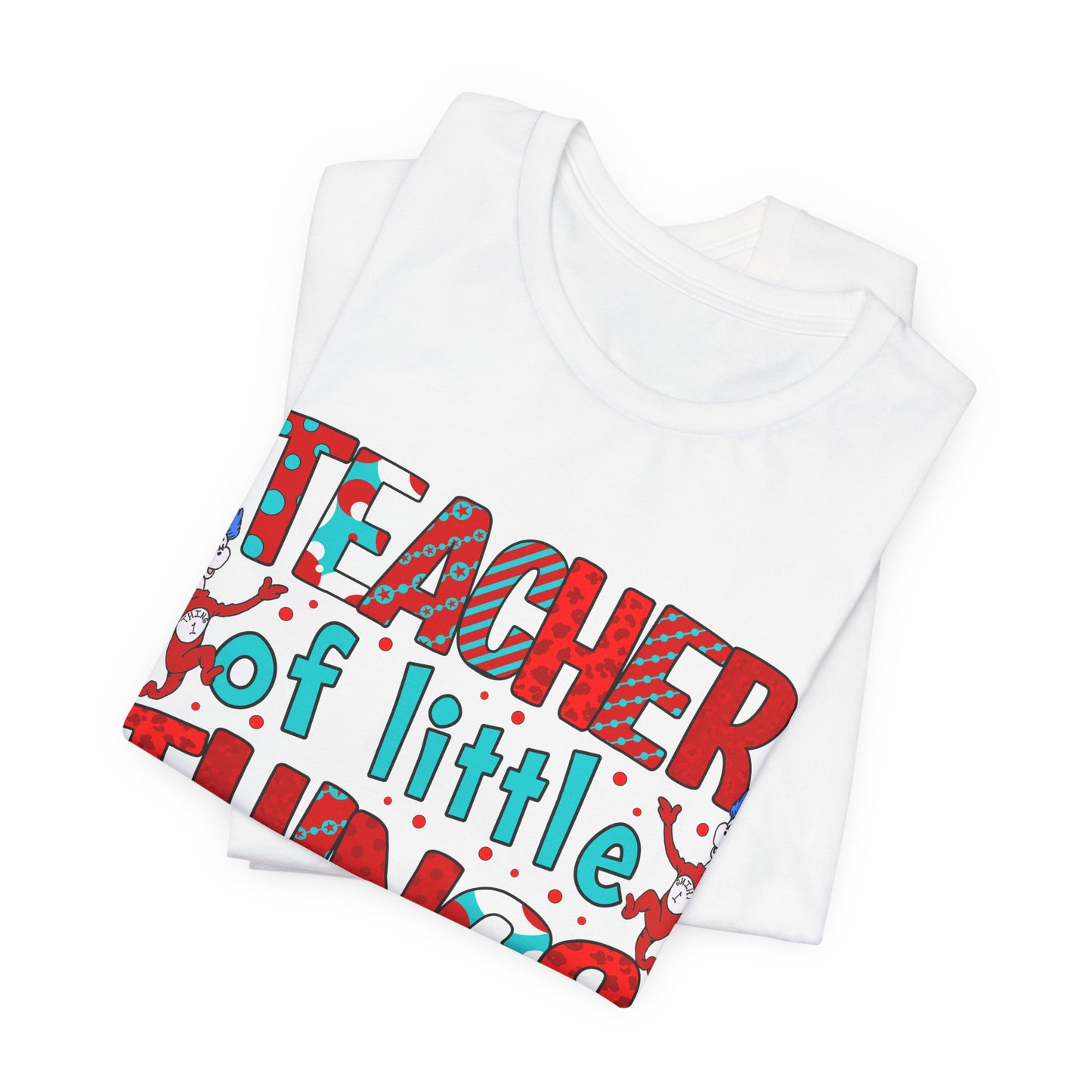 Teacher Of Little Things Shirt, National Read Across America, Reading Lover Shirt, Kindergarten Teacher , Gift for TeacherShirt,