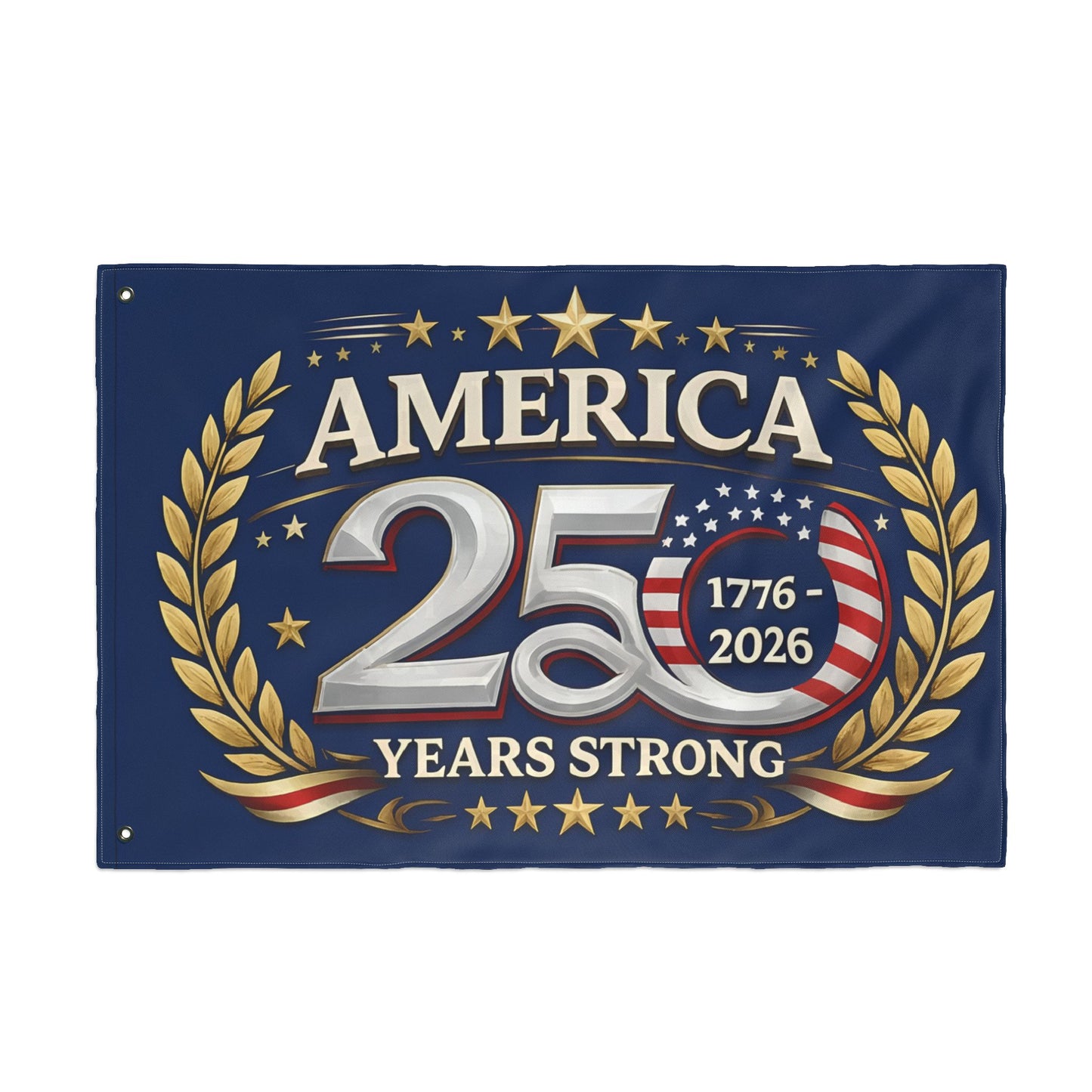 America 250 Years Strong Flag – 1776–2026 Double-Sided Patriotic Garden Flag