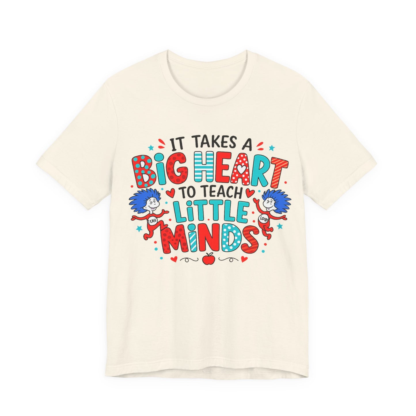 It Takes A Big Heart To Teach Little Minds Shirt, Teacher Appreciation Gift, Cute Teacher Tee, Elementary Teacher Shirt, Back To School Tee