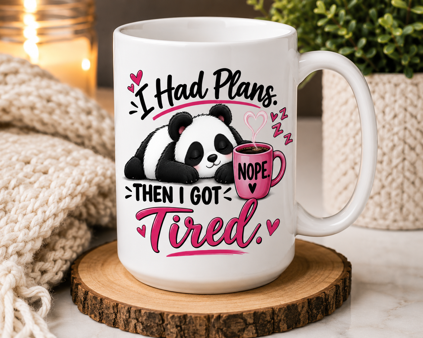 I Had Plans Then I Got Tired Mug – Funny Panda Coffee Mug, 11oz & 15ozad Plans Then I Got Tired” 11oz/15oz