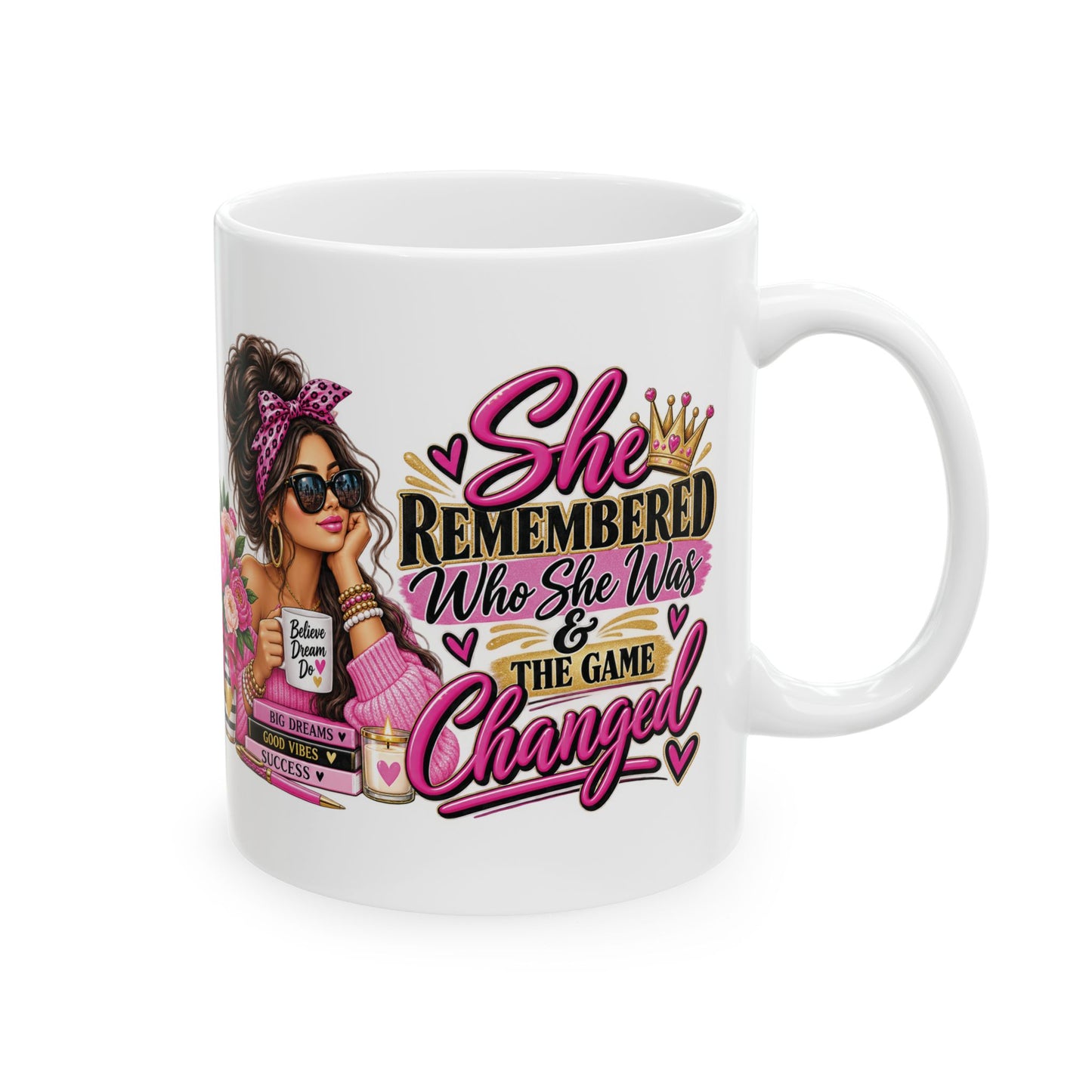She Remembered Who She Was Mug Motivational Coffee Mug for Women Inspirational Gift 11oz & 15oz