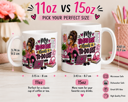My To-Do List Needs a To-Do List Mug – Funny Coffee Mug for Women, Planner Lover Gift, 11oz & 15oz