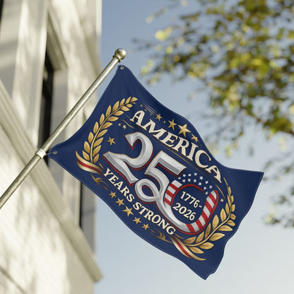 America 250 Years Strong Flag – 1776–2026 Double-Sided Patriotic Garden Flag