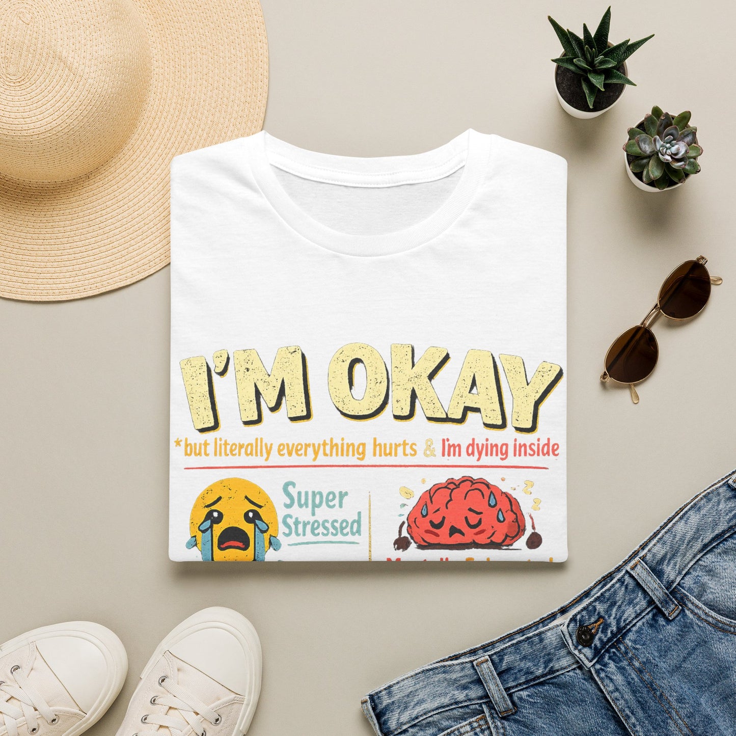 Im Okay But Everything Hurts Shirt Funny Emotional Support Tee Mentally Exhausted Shirt Sarcastic Anxiety Graphic Tee for Women