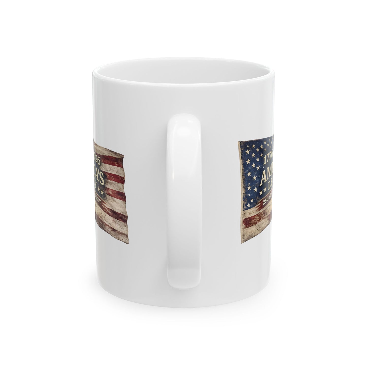 1776-2026 American Legacy Mug- Patriotic 250th Anniversary Coffee Mug | USA Ceramic Cup | 11oz & 15oz