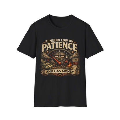 Running Low On Patience Unisex Gildan 6400 shirt