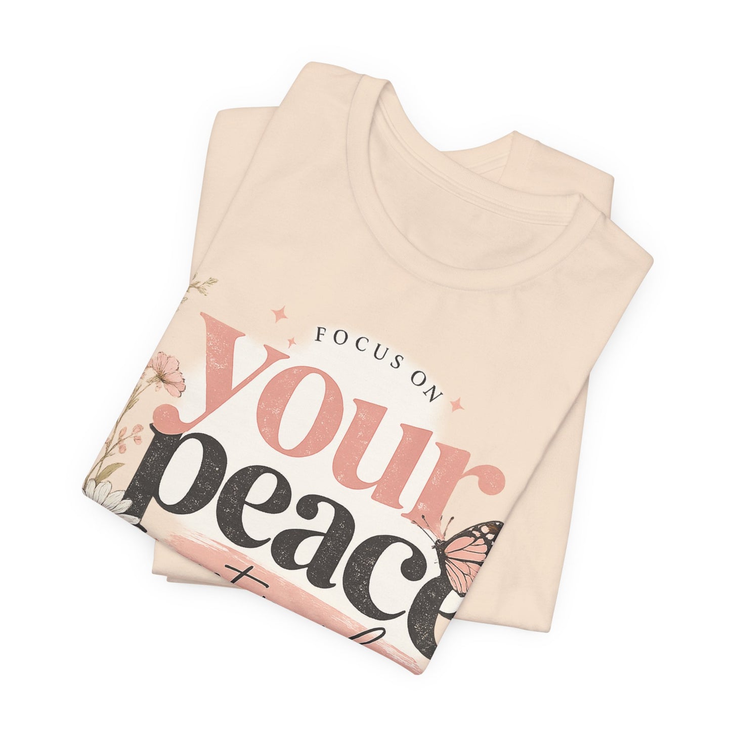 Focus On Your Peace Not People Shirt, Mental Health Shirt Women, Self Care Graphic Tee, Positive Vibes Shirt, Inspirational Quote Tee