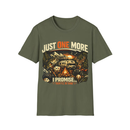 Just One More I Promise Then Ill Be Done Shirt | Funny Camping Shirt | Fishing Hunting Gamer Tee | Outdoor Adventure Graphic Tee | Gildan
