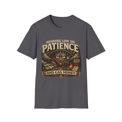 Running Low On Patience Unisex Gildan 6400 shirt